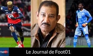 Foot01 News : AJROUDI répond à MCCOURT, complications pour OSIMHEN