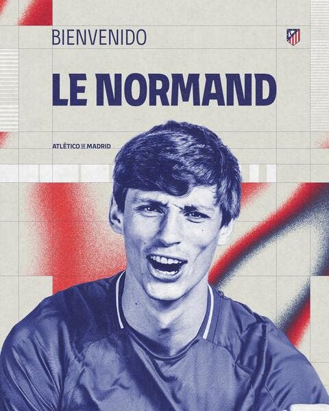 Officiel : Robin Le Normand signe à l’Atlético